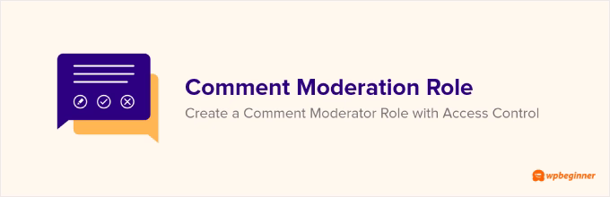 2. Comment Moderation Role